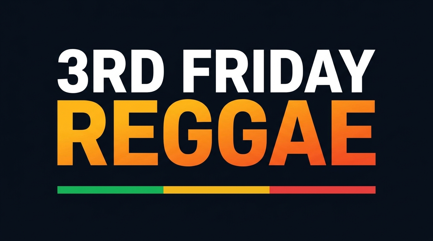 3rd Friday Reggae